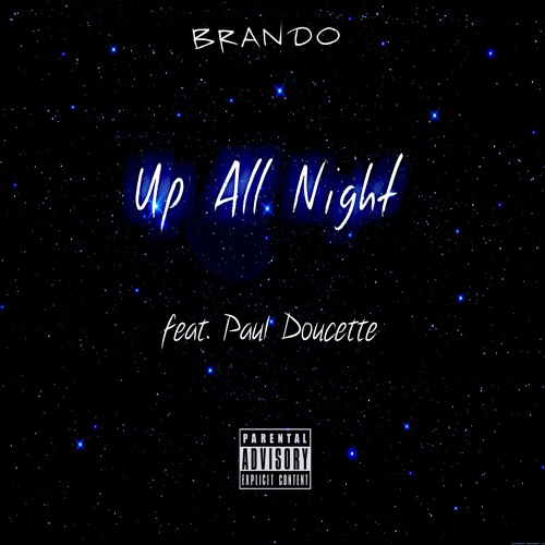 Up All Night feat. Paul Doucette (Prod. by Bostoned)