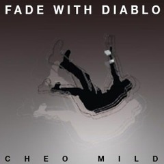 03 Fade With Diablo Ft. LS