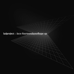 luce/fourteendaysofhope ep [YO009]
