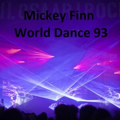 DJ Mickey Finn - World Dance 1993 Oldskool DnB & Jungle techno