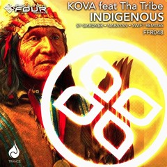 Kova - Indigenous Feat. Tha Tribe (Narayan Remix) Preview OUT 3/17