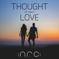 Thought Of Your Love - Nashe ft.Sydney Baldwin, Will Kaye