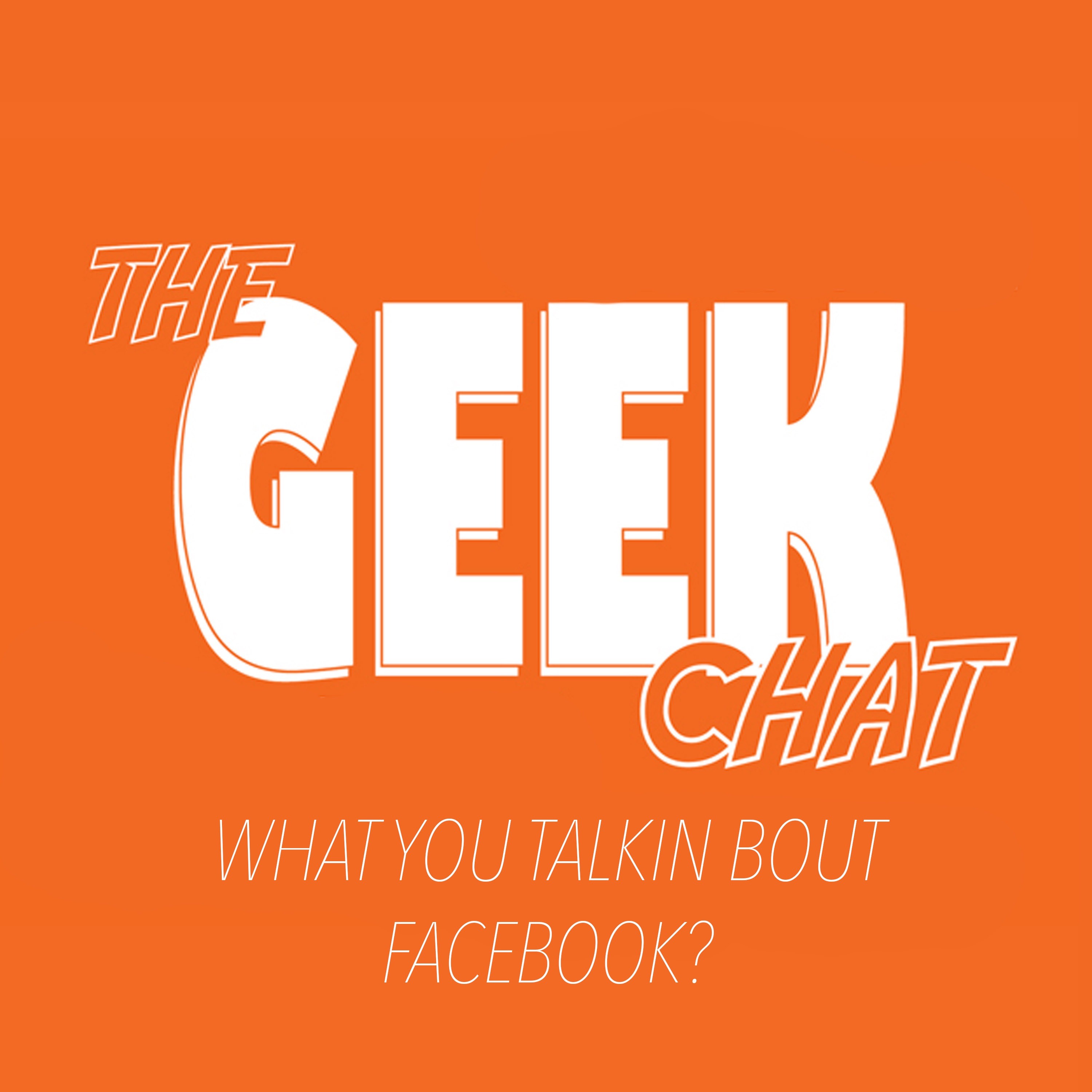 The Geek Chat WYTBFB 101 episode artwork