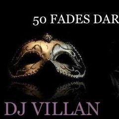 50 FADES DARKER