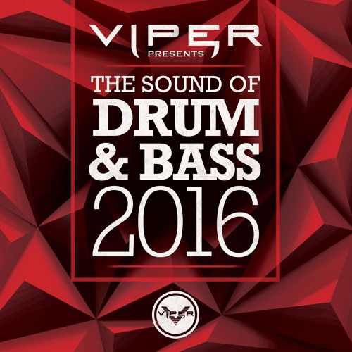 The Sound Of Drum & Bass 2016 (Exclusive Tracks)