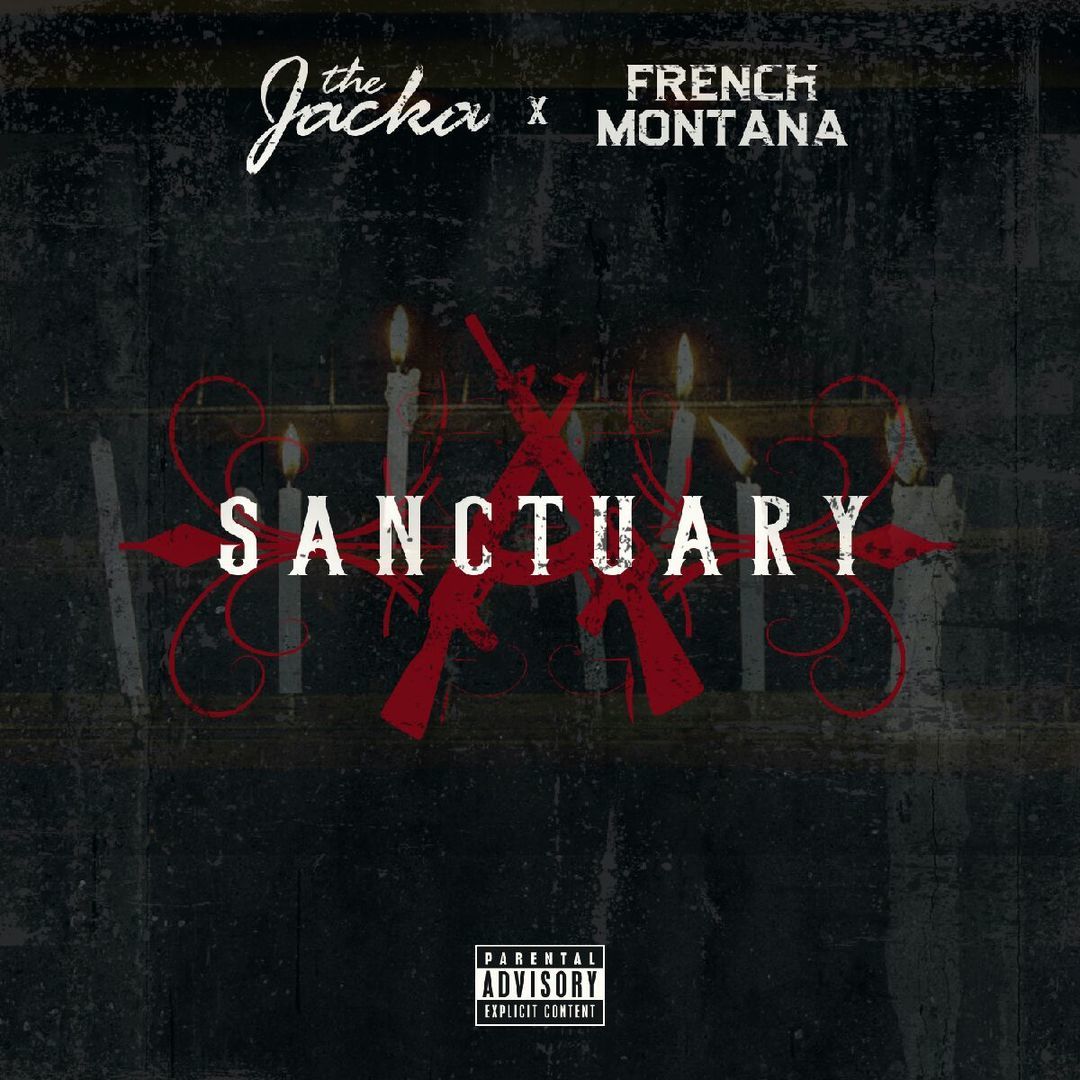 French Montana x The Jacka - Sanctuary [Thizzler.com Exclusive]