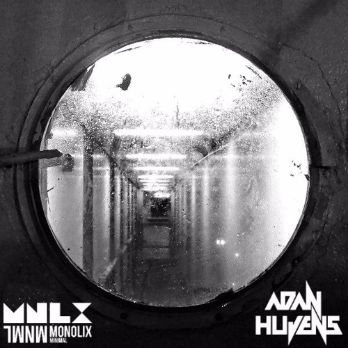 Adan Hujens, Monolix - Isolation (Original Mix) "PREW"