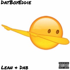 Lean & Dab (Freestyle) (Prod. By MJNichols)