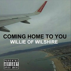 COMING HOME TO YOU