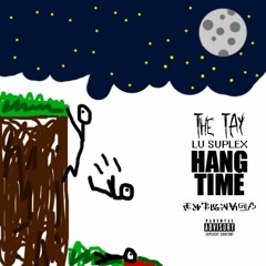 Hang Time (feat. Lu Suplex)