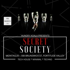 Secret Society, Brisbane March 11, Mixed By Naylo