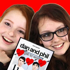 Episode 17: Valentine's Day, Love You Dan and Phil!