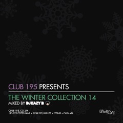 @Club195 Pres. The Winter Collection 2014 (CD2) | @DJEAZYB