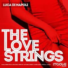 LUCA DI NAPOLI FEATURING IVAN M - SAX THE LOVE STRINGS Pacha Buzios Tribute