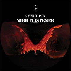 Nightlistener (Syncopix Records - SYNCLP02) 2008