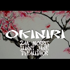 Okiniri ft TheAuthor & Sunny Jane