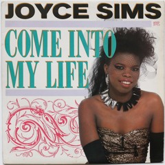 Joyce Sims - Come Into My Life (Elad Cohen ReFix)