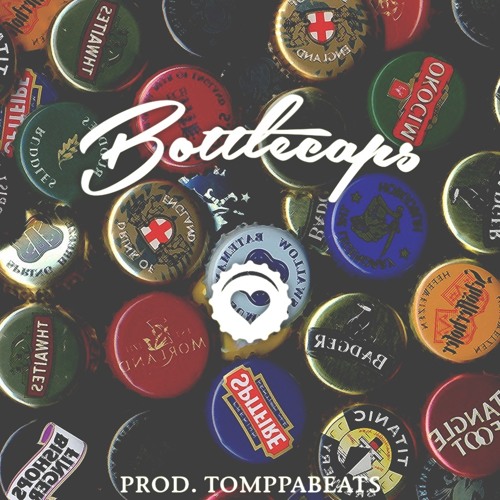 bottle caps (feel the spice) [prod. TOMPPABEATS]