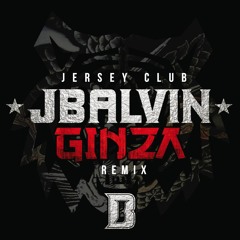 Ginza (Doug Jersey Club Remix)