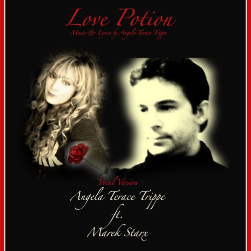 LOVE POTION by Angela Terace Trippe ft. Marek Starx