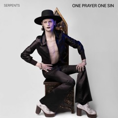 Serpents by One Prayer One Sin
