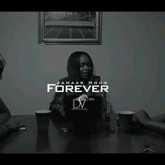 4Ever - Jamaar Hood