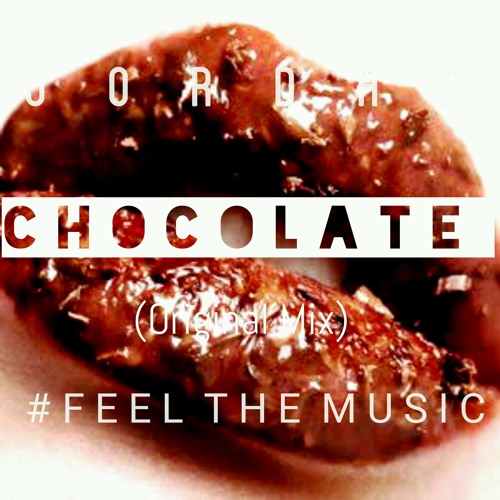 Chocolate(Original Mix)