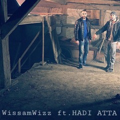 WissamWizz Ft HADI ATTA - Die Zerstörung