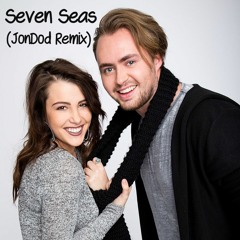 Berkes Olivér & Tóth Andi - Seven Seas (JonDod Remix)[FREE DOWNLOAD]