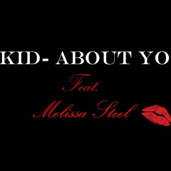 T Kid Ft Melissa Steel - Thinkin Bout You (Prod.By LizzyBeats)