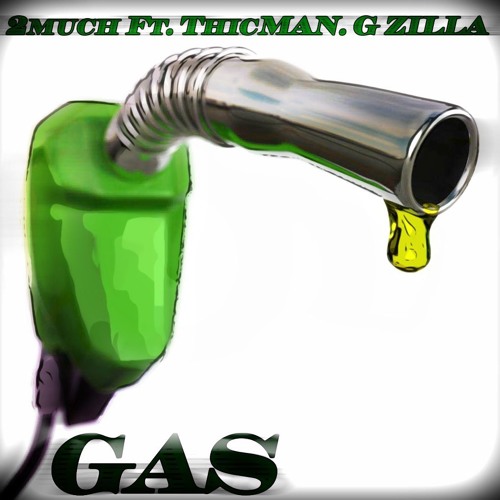 GAS _Blaze Ya Dead Homie_  2muchDaHempHeaD,G Zilla,ThicMan