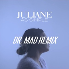 As Simple (Dr. MaD Remix)