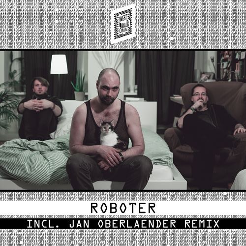 "Roboter" (Jan Oberlaender Remix)