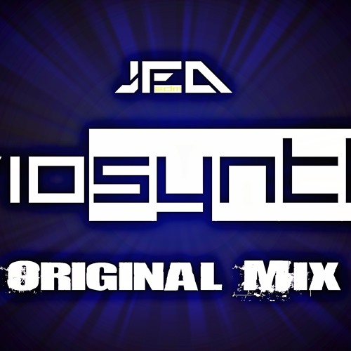 JFD - Viosynth (Original Mix) Big Room