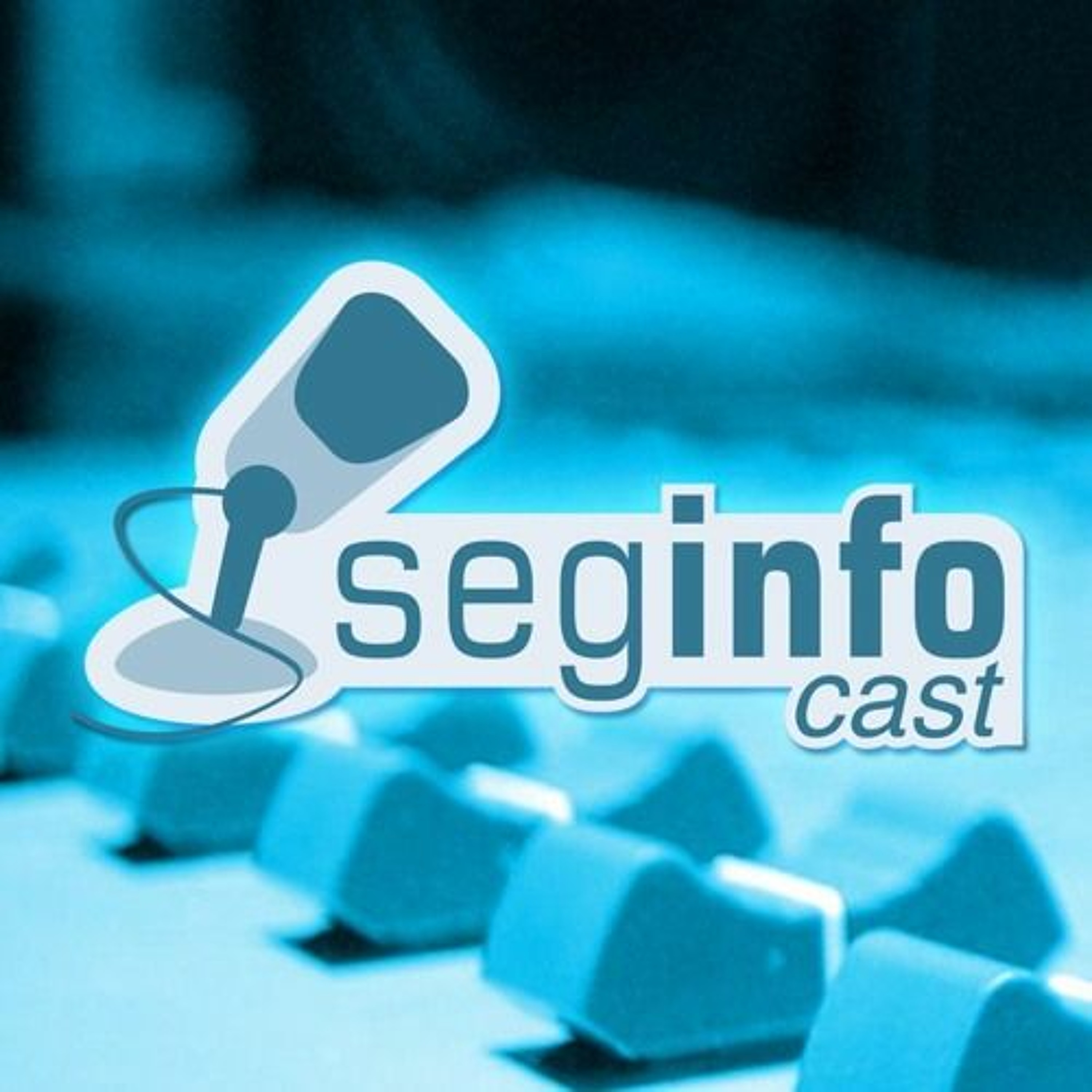 Seginfocast - Segurança da Informação - podcast