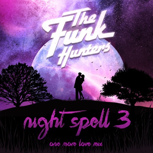 Night Spell 3 - One More Love Mix