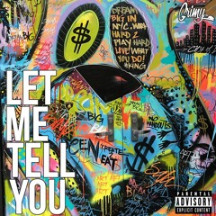 Let Me Tell You (feat. Dopamine)