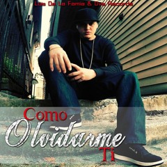 Bebo Dva - Como Olvidarme De Ti (Prod. Los De La Famia & Dva Records)