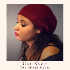 Two Minds (Nero Cover) - Cat Kydd