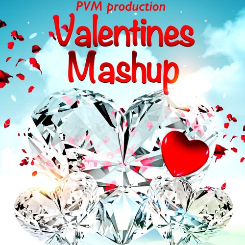 VALENTINE'S LOVE MASHUP 2016   PARTH1431 & VP3
