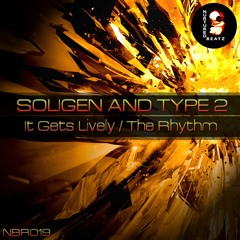 Soligen & Type 2 - It Get's Lively [NBR019] Clip