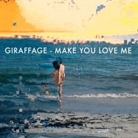Giraffage - Make You Love Me