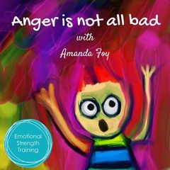 Anger is your friend