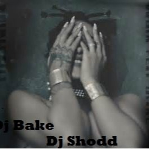Dj Bake x ShoddyShodd x Work