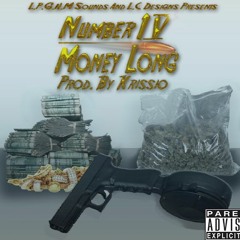 Number4 X Money Long Prod. By Krissio
