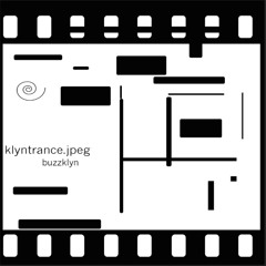 Klyntrance (BuzzKlyn Producer Knowledge)