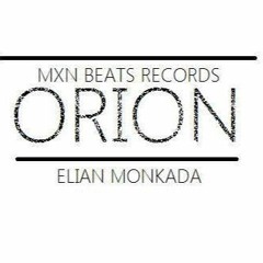Elian Monkada - Orion (Original Mix)