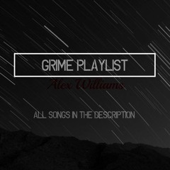 New Grime Playlist 35 Minutes!