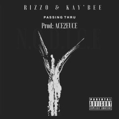 Marz & Rizzo - Passing Thru (Produced By: Ace2euce)