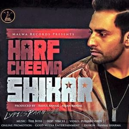 Shikar - Harf Cheema